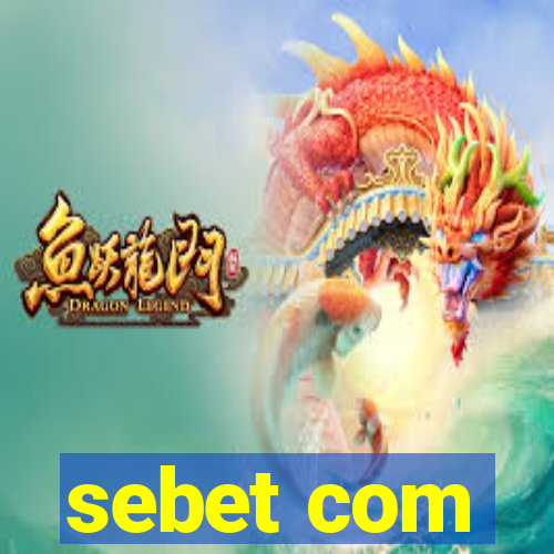 sebet com
